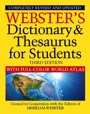 Webster's Dictionary & Thesaurus with Full Color World Atlas, Third Edition
