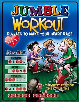 Jumble Workout: Puzzles to Make Your Heart Race!