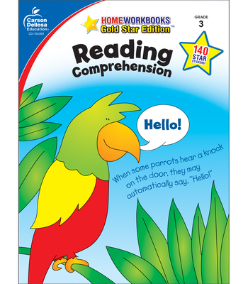 Reading Comprehension, Grade 3: Gold Star Edition