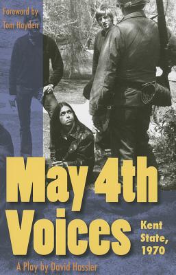 May 4th Voices: Kent State, 1970