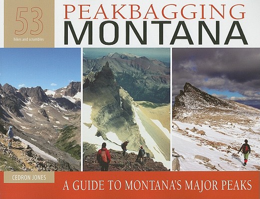 Peakbagging Montana: A Guide to Montana's Major Peaks