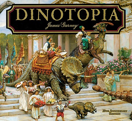 Dinotopia, a Land Apart from Time: 20th Anniversary Edition