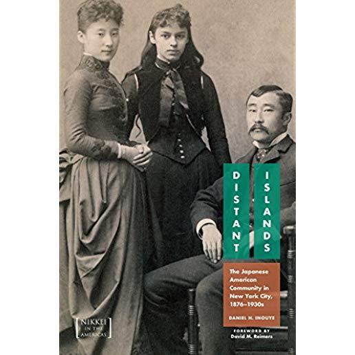 Distant Islands: The Japanese American Community in New York City, 1876-1930s