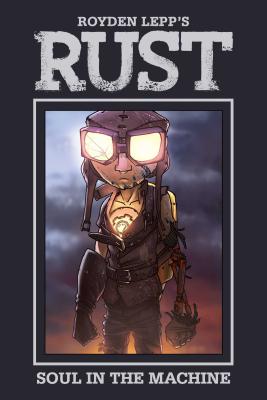 Rust Vol. 4: Soul in the Machine, 4