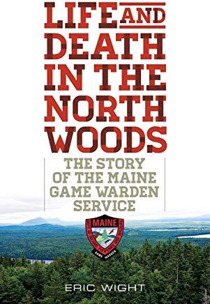 Life & Death in the North Woodpb