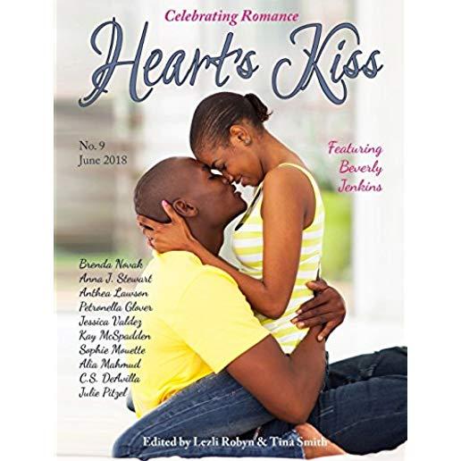 Heart's Kiss: Issue 9, June 2018: Featuring Beverly Jenkins