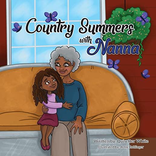 Country Summers with Nanna