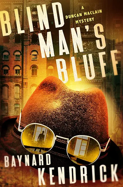 Blind Man's Bluff: A Duncan Maclain Mystery