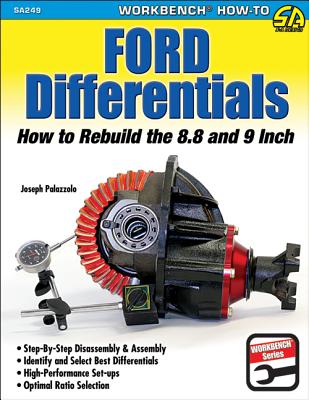 Ford Differentials: How to Rebuild the 8.8 and 9 Inch Differentials