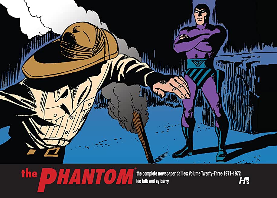 The Phantom the Complete Dailies Volume 23: 1971-1973