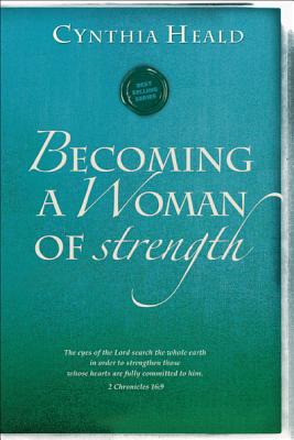 Becoming a Woman of Strength: The Eyes of the Lord Search the Whole Earth in Order to Strengthen Those Whose Hearts Are Fully Committed to Him. 2 Ch