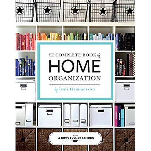 The Complete Book of Home Organization