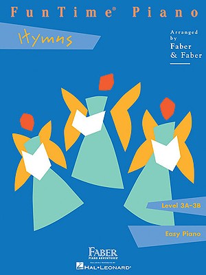 Funtime Piano Hymns: Level 3a-3b