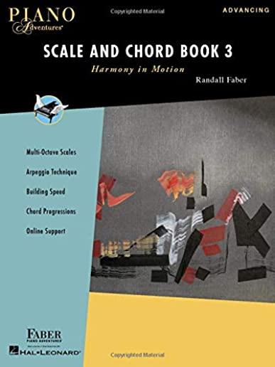 Piano Adventures Scale and Chord Book 3: Harmony in Motion