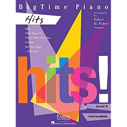 Bigtime Piano Hits: Level 4