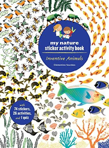 Inventive Animals: My Nature Sticker Activity Book