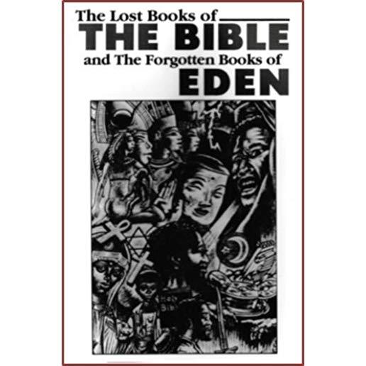 The Lost Books of the Bible and the Forgotten Books of Eden