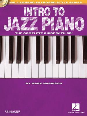 Intro to Jazz Piano: Hal Leonard Keyboard Style Series