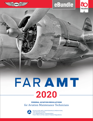 Far-Amt 2020: Federal Aviation Regulations for Aviation Maintenance Technicians (Ebundle) [With eBook]