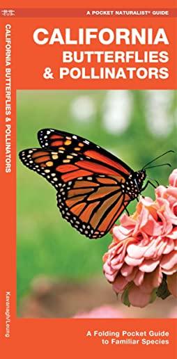 California Butterflies & Pollinators: A Folding Pocket Guide to Familiar Species