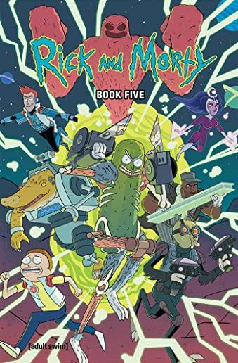 Rick and Morty Book Five, Volume 5: Deluxe Edition