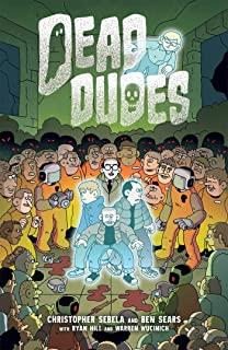 Dead Dudes, Volume 1