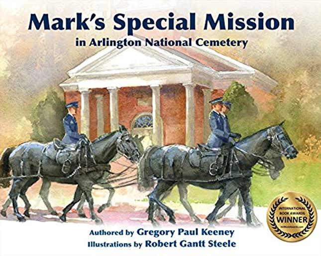 Mark's Special Mission at Arligton National Cemetery