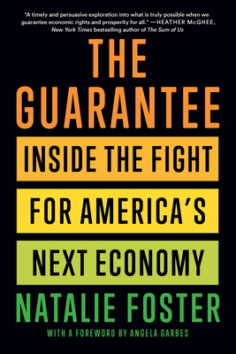 The Guarantee: Inside the Fight for America's Next Economy