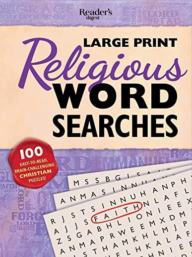 Reader's Digest Large Print Religious Word Search: 100 Easy-To-Read Brain-Challenging Christian Puzzles