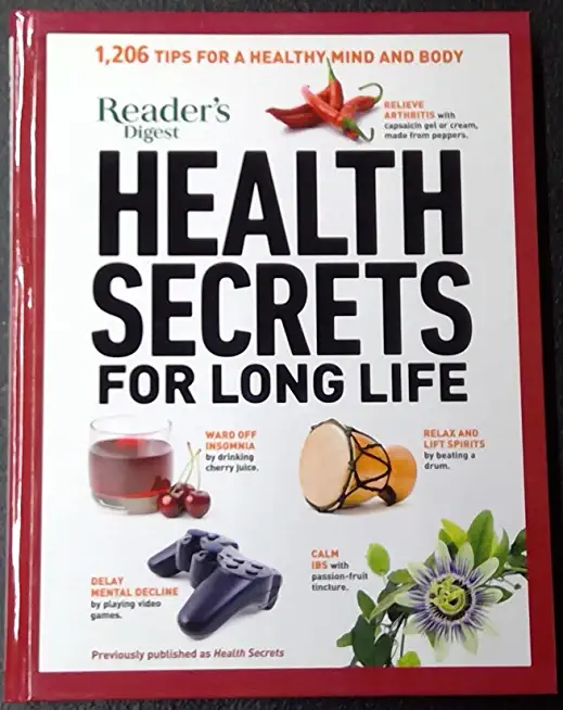 Reader's Digest Health Secrets for Long Life: 1206 Tips for a Healthy Mind and Body