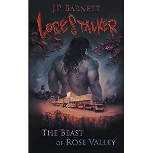 The Beast of Rose Valley: A Creature Feature Horror Suspense