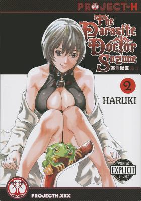The Parasite Doctor Suzune Volume 2 (Hentai Manga)