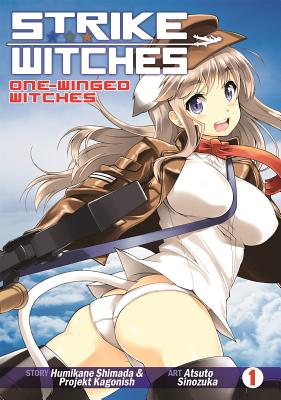 Strike Witches: One-Winged Witches, Volume 1