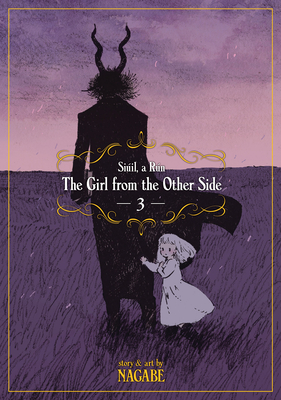 The Girl from the Other Side: SiÃºil, a RÃºn Vol. 3