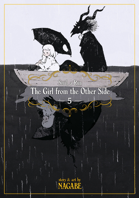 The Girl from the Other Side: SiÃºil, a RÃºn Vol. 5