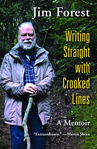 Writing Straight with Crooked Lines: A Memoir