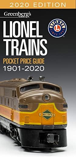 Lionel Trains Pocket Price Guide 1901-2020: Greenberg's Guide