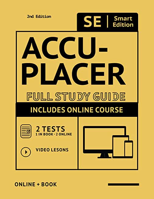 ACCUPLACER Math Study Guide: Test Prep & Practice Test Questions for the Mathematics Section of the ACCUPLACER Exam