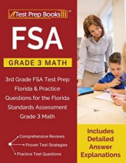 FSA Practice Grade 3 Math: FSA Practice Grade 3 Math: 3rd Grade FSA Test Prep Florida & Practice Questions for the Florida Standards Assessment G