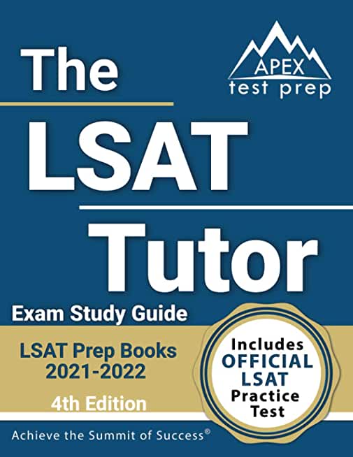 LSAT Prep Books 2021-2022: The LSAT Tutor Exam Study Guide and Official Practice Test [4th Edition]