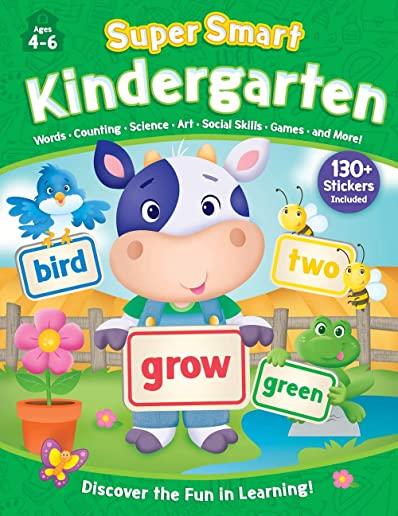 Supersmart Kindergarten Workbook [With Sticker(s)]