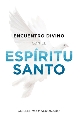 Encuentro Divino Con El EspÃ­ritu Santo