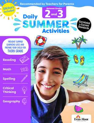 Daily Summer Activities: Moving from 2nd Grade to 3rd Grade, Grades 2-3