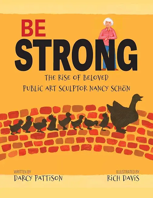 Be Strong: The Rise of Beloved Public Art Sculptor, Nancy Schon
