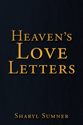 Heaven's Love Letters