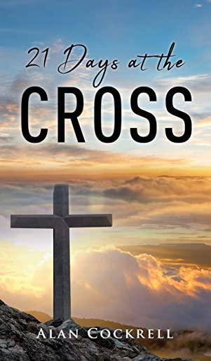 21 Days at the Cross