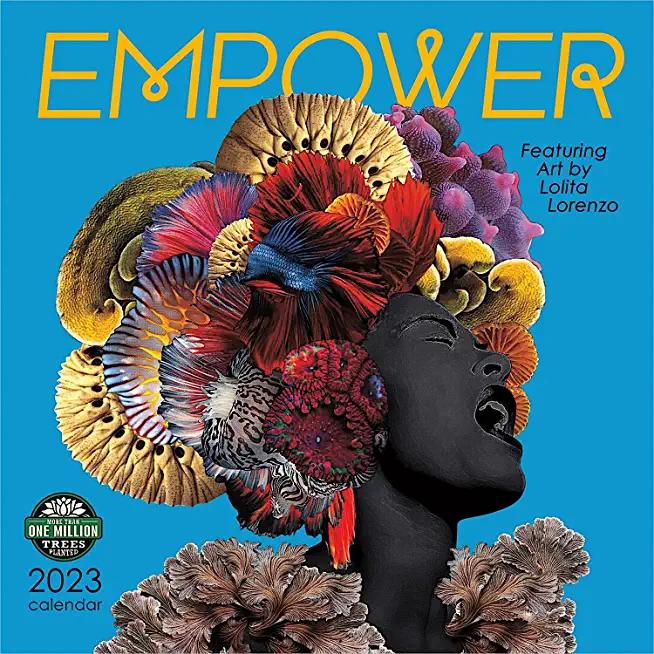 Empower 2023 Wall Calendar: Featuring Art by Lolita Lorenzo