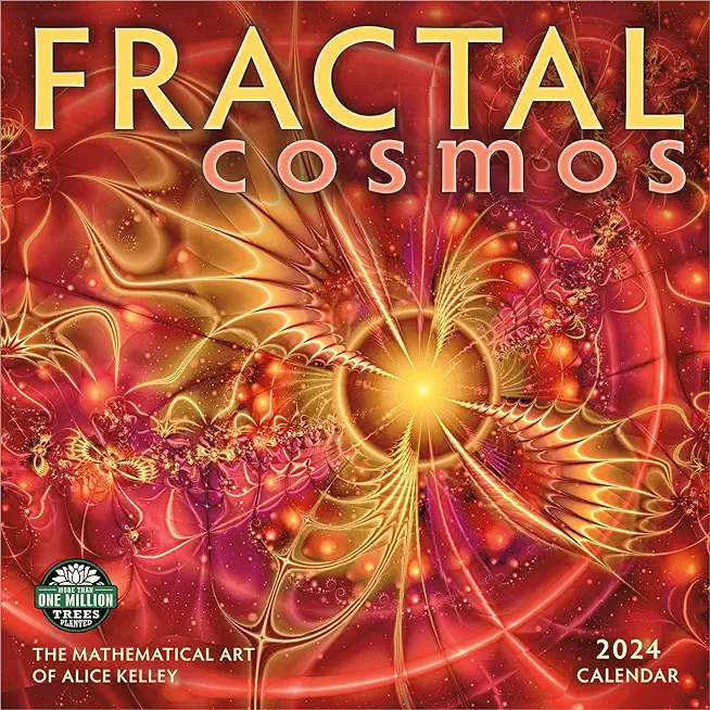 Fractal Cosmos 2024 Wall Calendar: The Mathematical Art of Alice Kelley