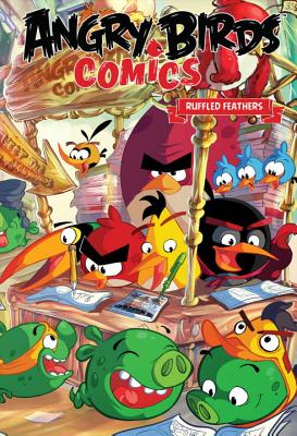 Angry Birds Comics Volume 5: Ruffled Feathers