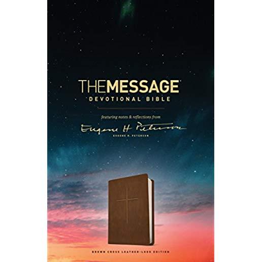 The Message Devotional Bible, Brown Cross: Featuring Notes & Reflections from Eugene H. Peterson